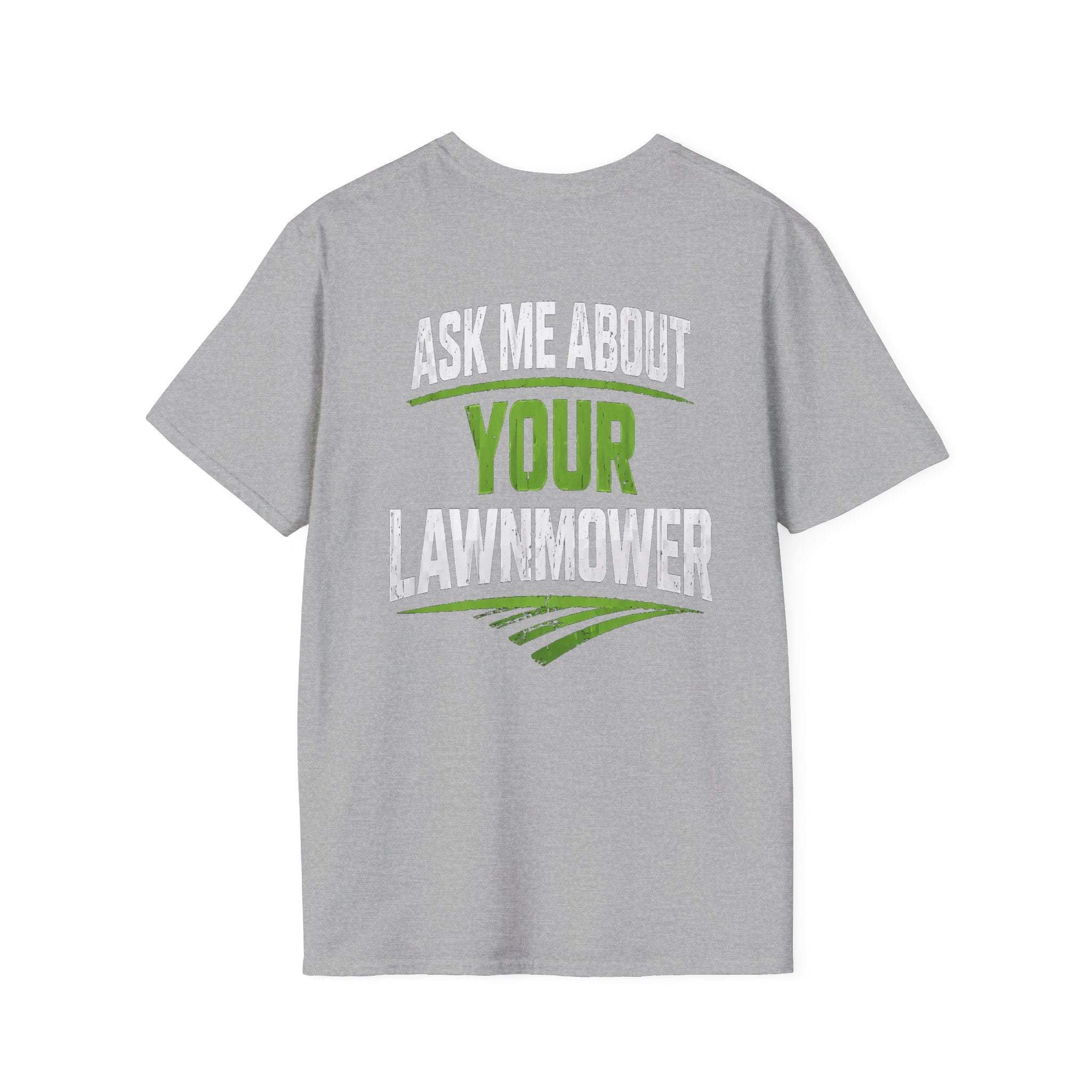 Ask Me About Your Lawnmower T-Shirt | I Can Fix It, Mechanic Lawn Care
